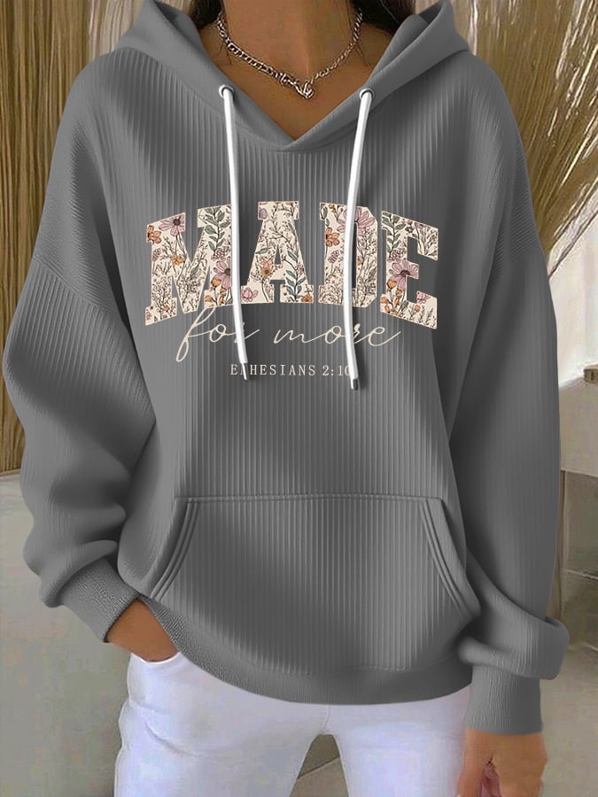 Women's Made For More Printed Hoodie