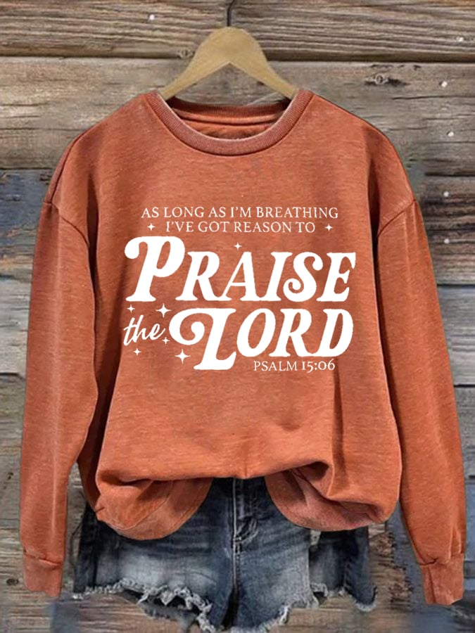 Women's Casual As Long As I Breathe Shirt Praise the Lord Christ Print Sweatshirt