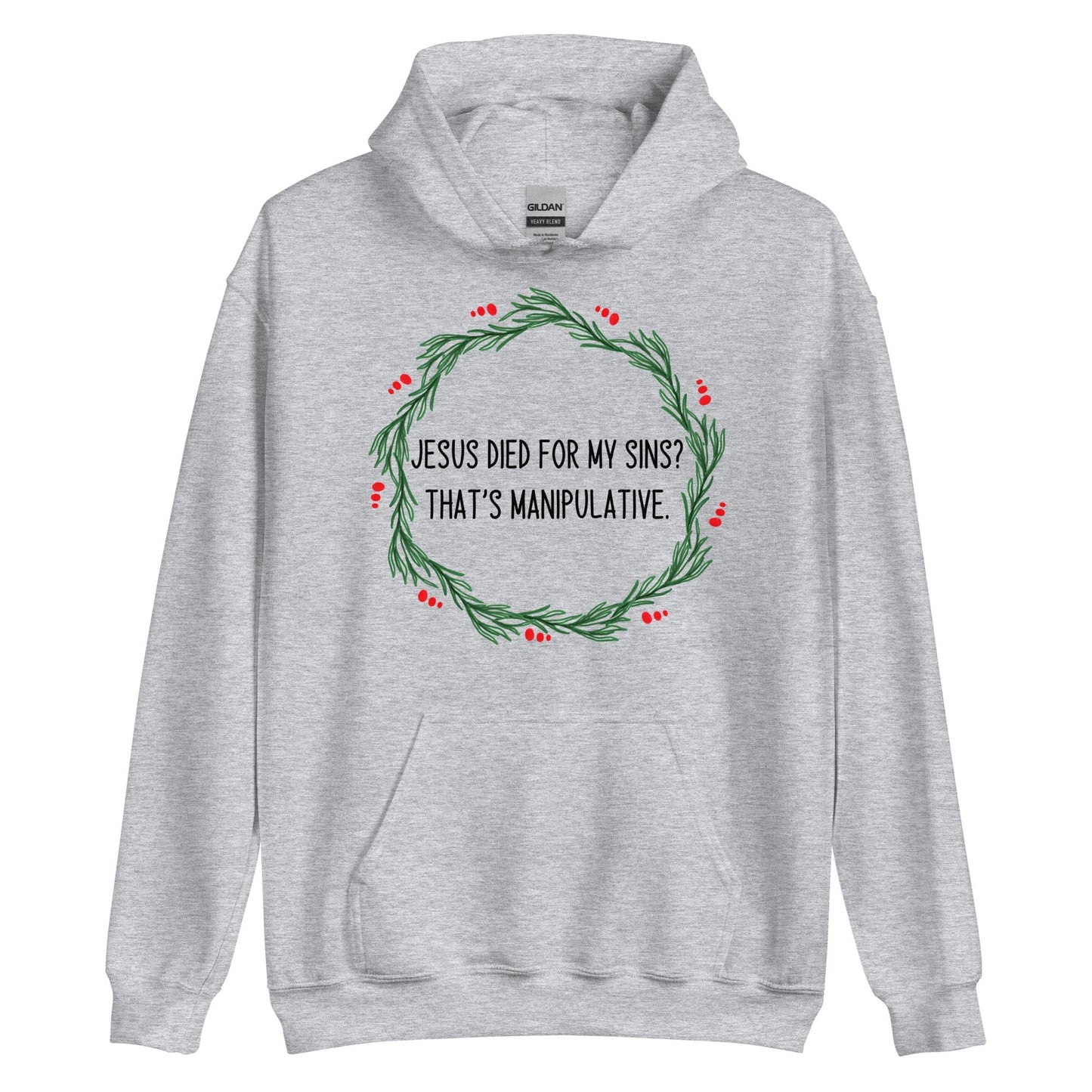 Jesus Is Manipulative Hoodie