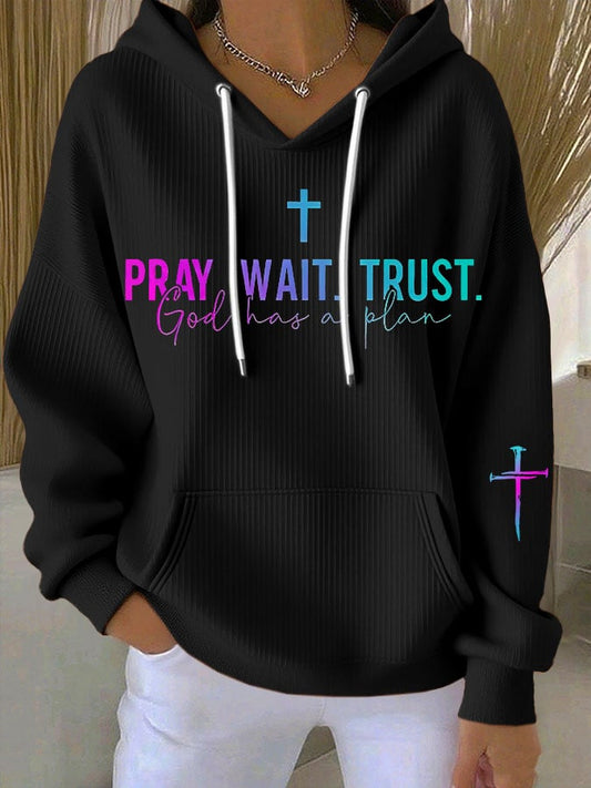 Women's "Pray Wait Trust God Has a Plan" Print Casual Hoodie