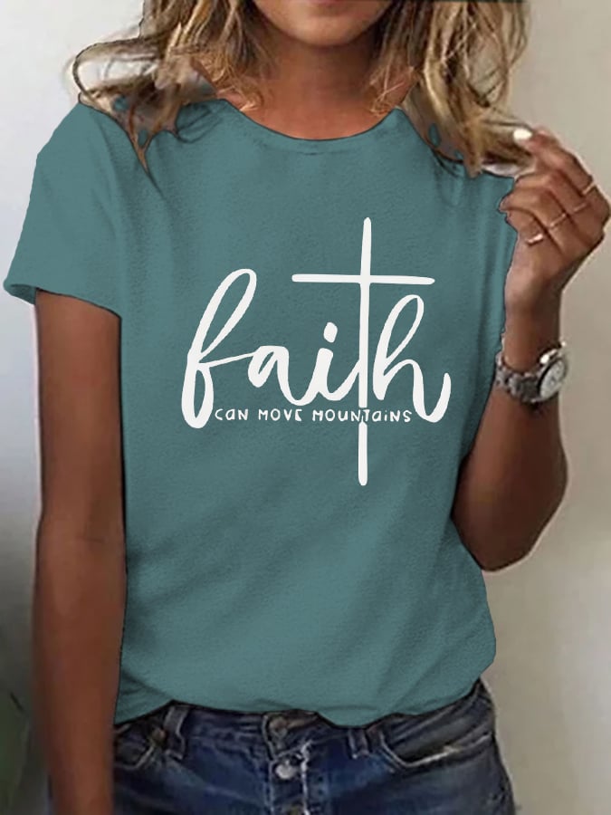 Women's Faith Can Move Mountains Print T-Shirt