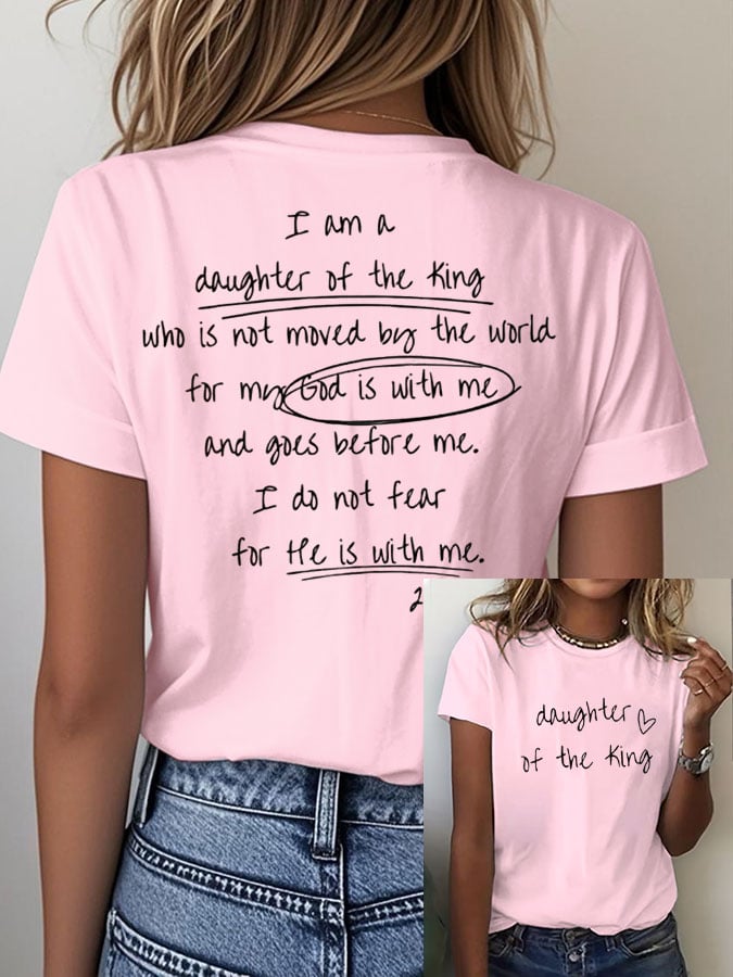 Women's Faith Daughter Of The King Print Crew Neck T-Shirt