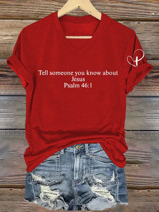 V-Neck Retro Tell Someone You Know About Jesus Psalm 46:1 Print T-Shirt