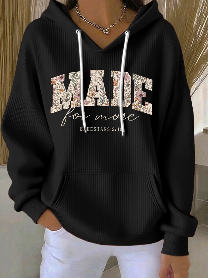 Women's Made For More Printed Hoodie