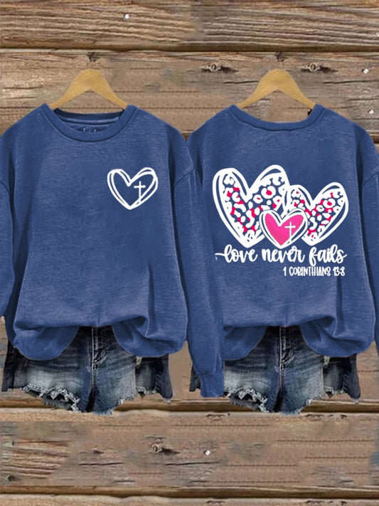 Women's Love Never Fails Faith Round Neck Printed Sweatshirt
