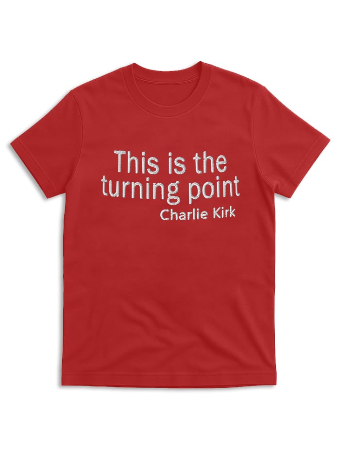 Charlie Kirk T-Shirts, This Is The Turning Point