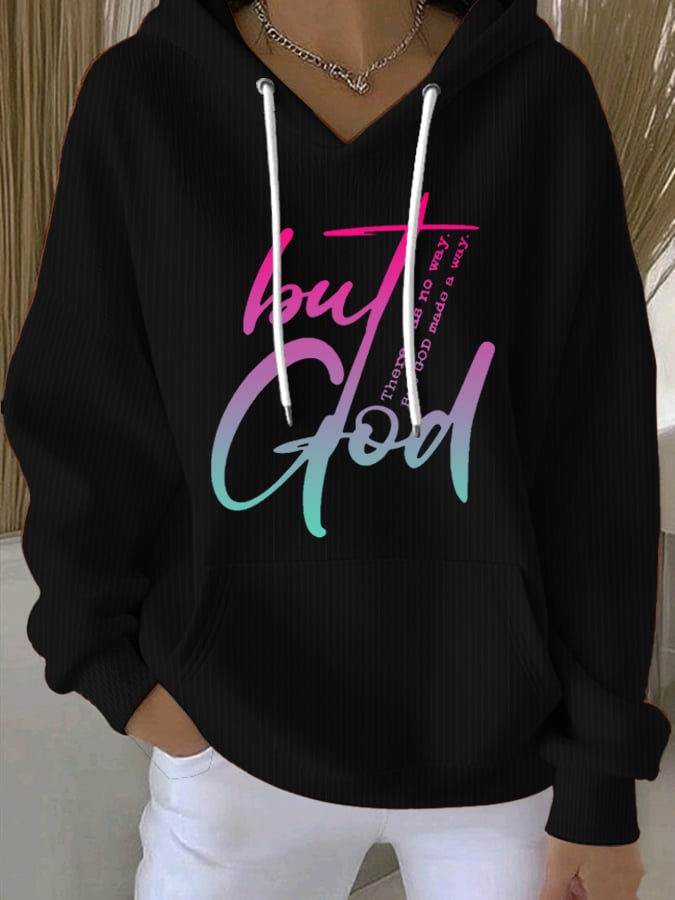 Women'S There Was No Way But God Made A Way Sweatshirts