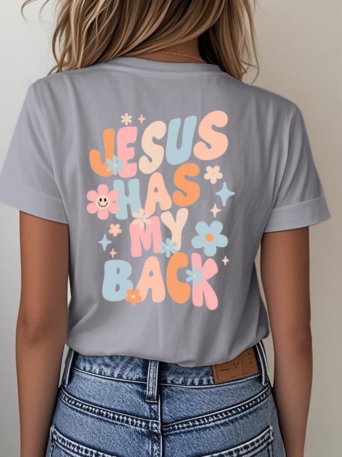 Women's Jesus Has My Back Print T-Shirt