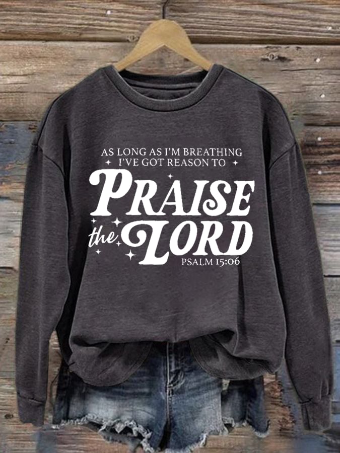Women's Casual As Long As I Breathe Shirt Praise the Lord Christ Print Sweatshirt