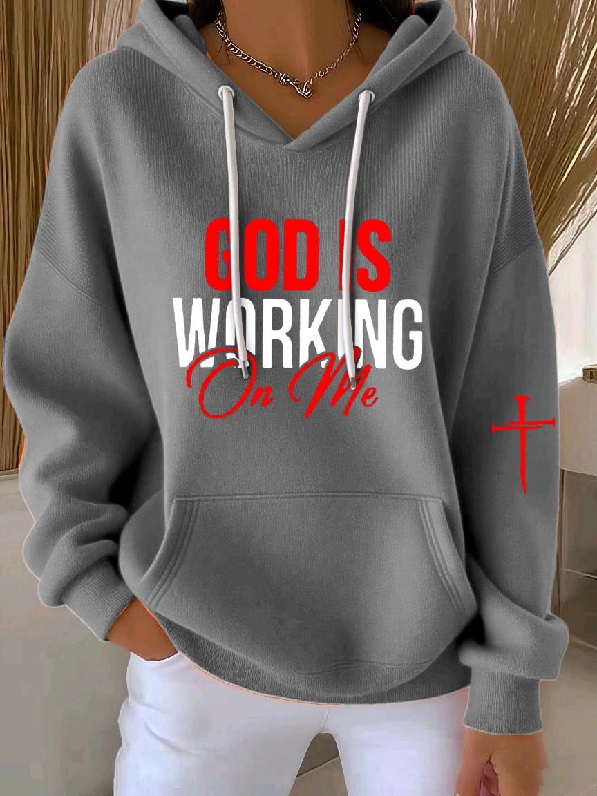 Women's God Is Working On Me Casual Hoodie