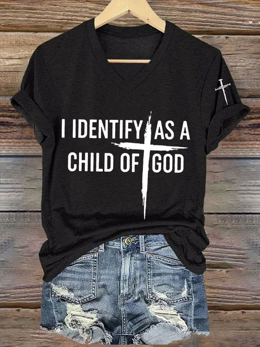 Women's I Identify As A Child Of God Print Casual T-Shirt