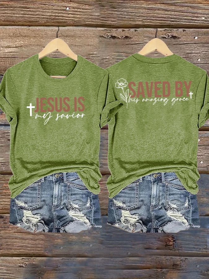 Women's Jesus Is My Sauior Faith  Print T-Shirt