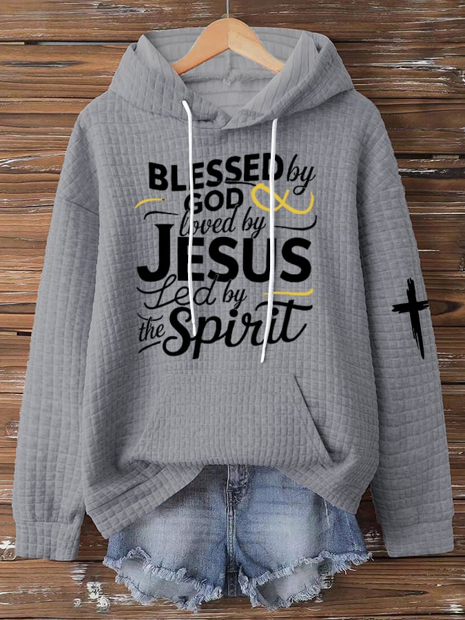Women's Blessed By God Loved By Jesus Led By The Spirit Sweatshirts