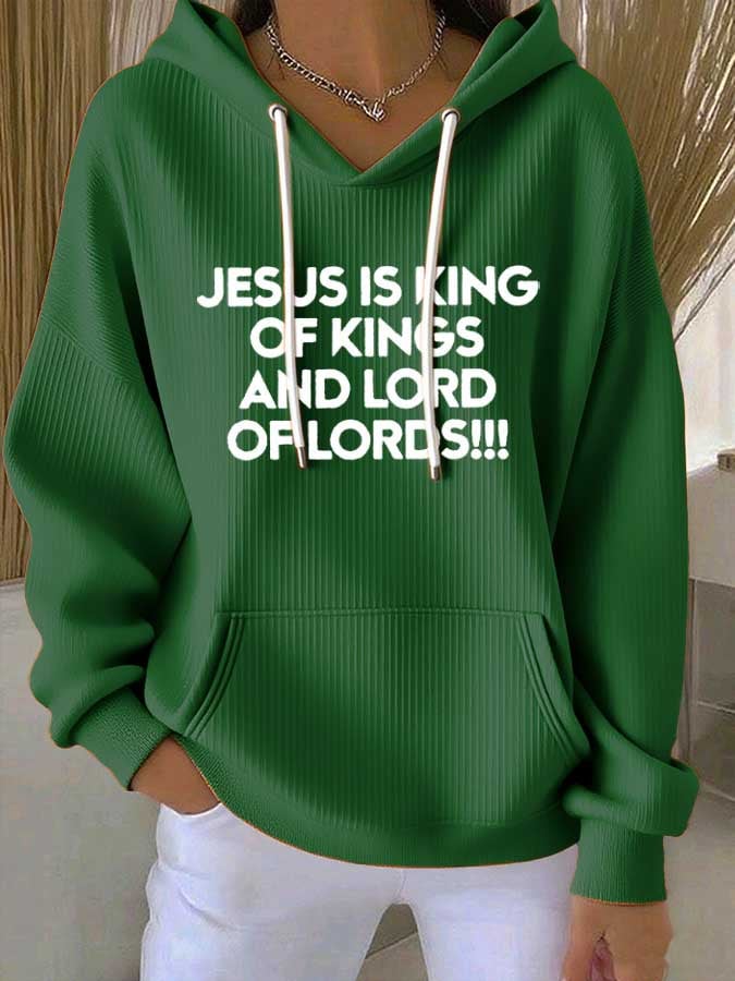 Women's Jesus Is King Of Kings And Lord Of Lords Printed Casual Hooded Sweatshirt