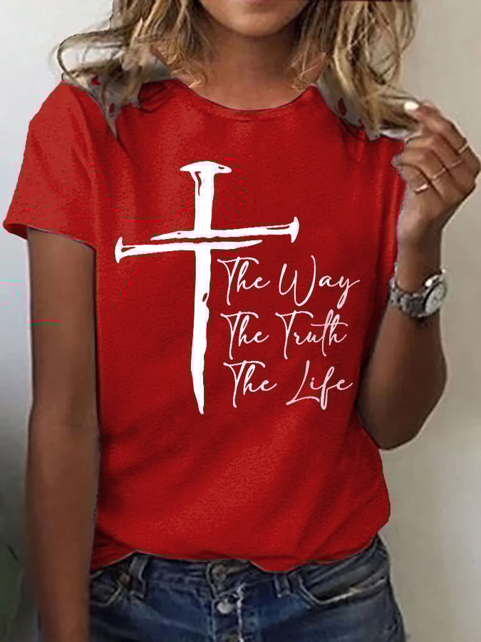 Women's Jesus The Way The Truth The Life Print Casual T-Shirt