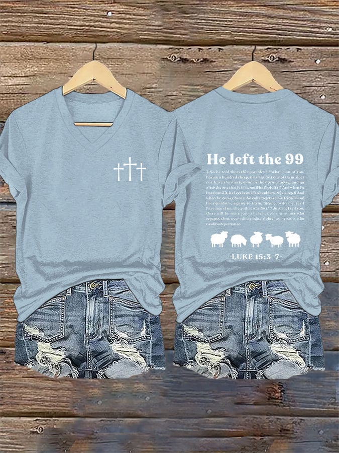 Women's Faith He Left The 99 To Rescue Me printed V-neck T-shirt