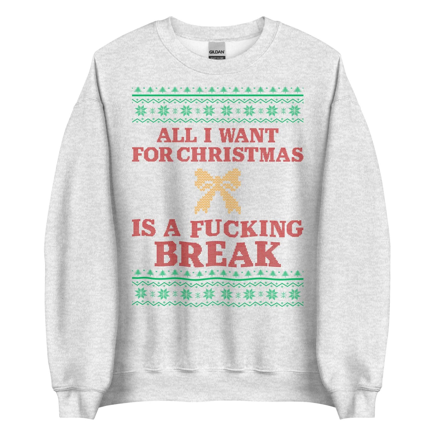 Give Me A Break For Christmas Crewneck
