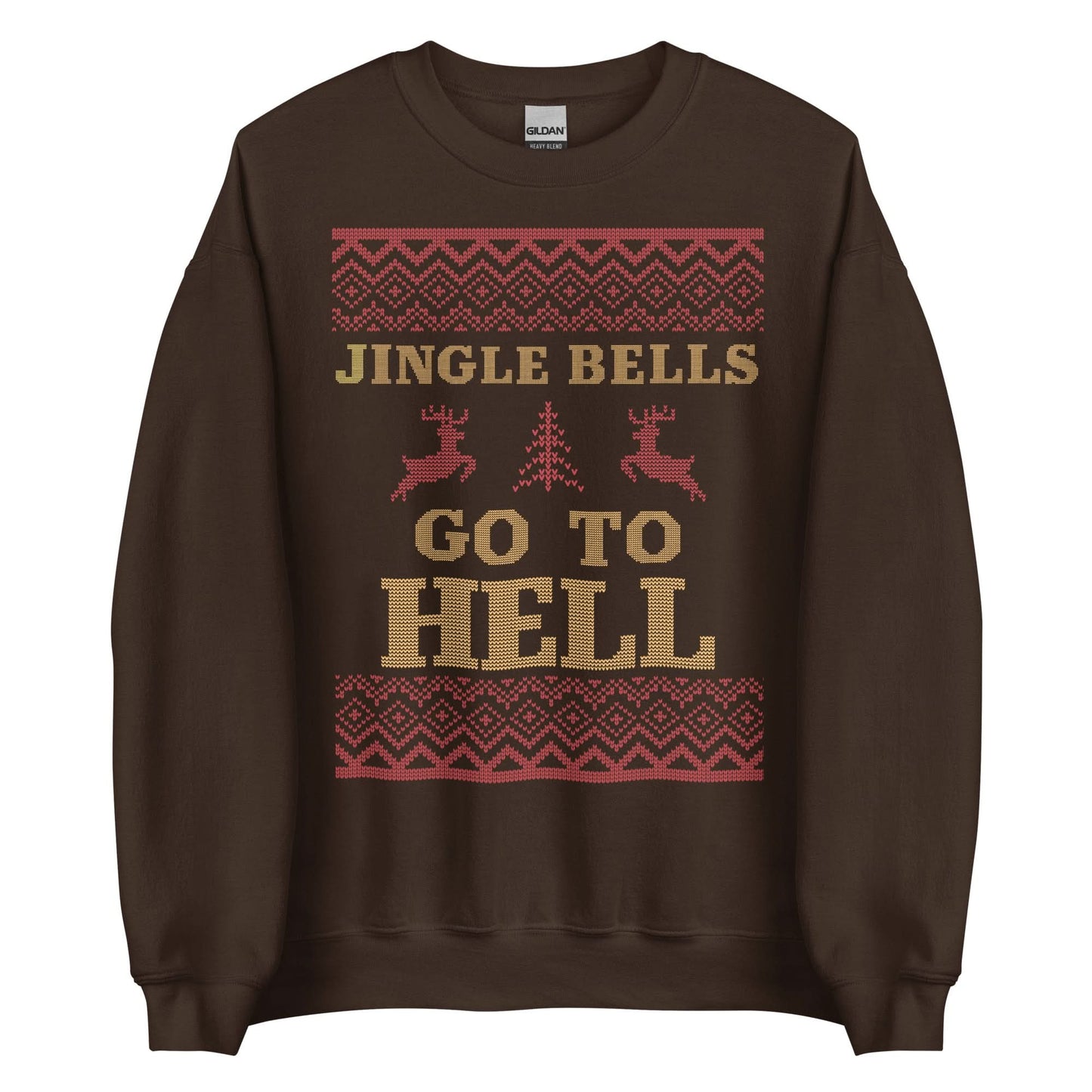 Jingle Bells Go To Hell Crewneck