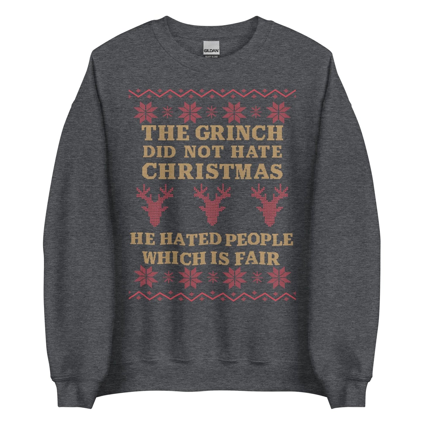 The Grinch Did Not Hate Christmas Crewneck
