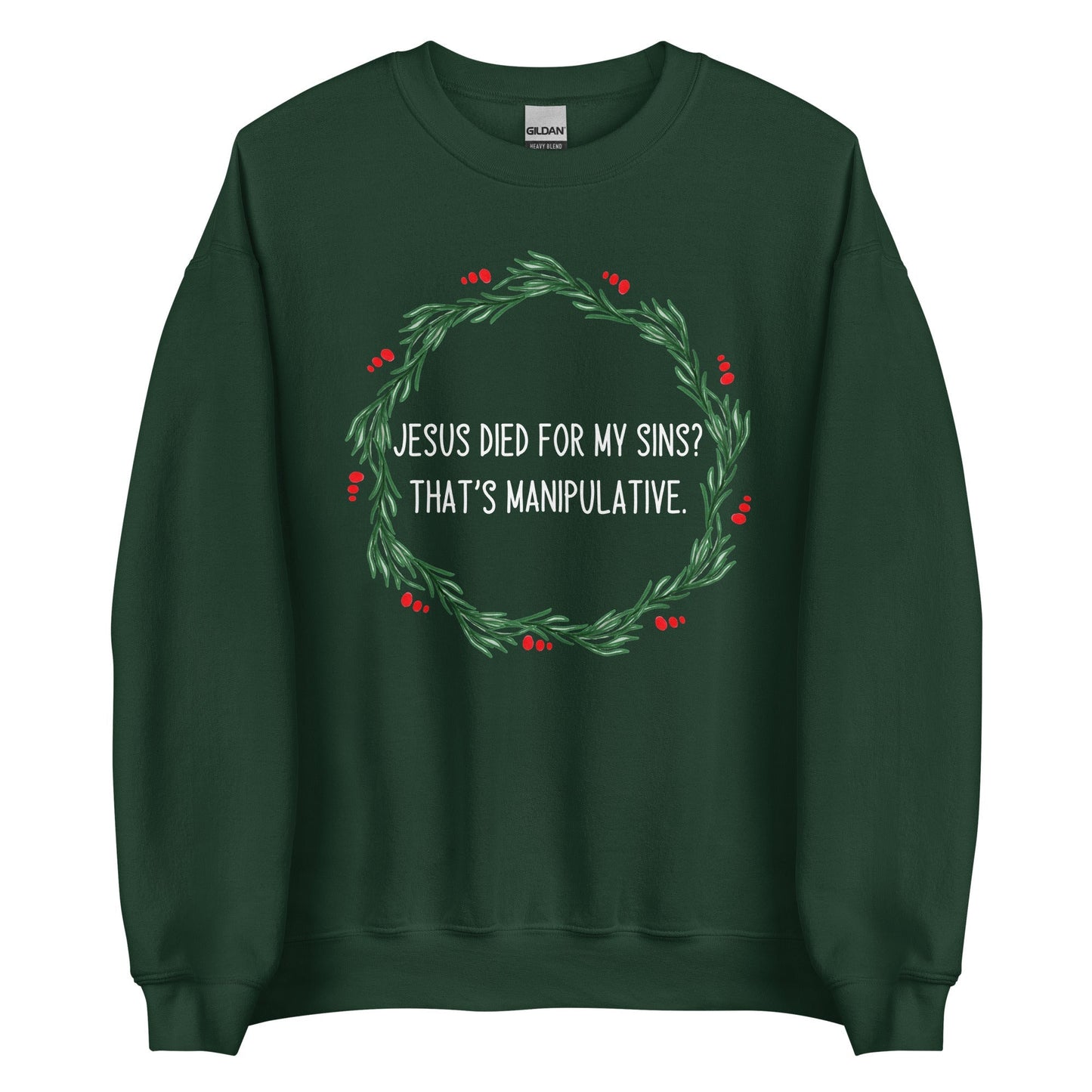 Jesus is Manipulative Crewneck