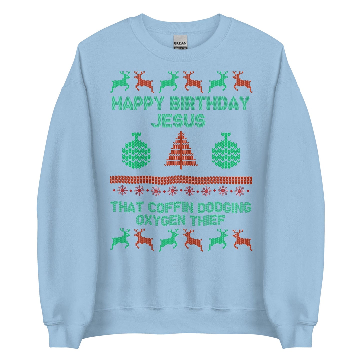 Happy Birthday Jesus Crewneck