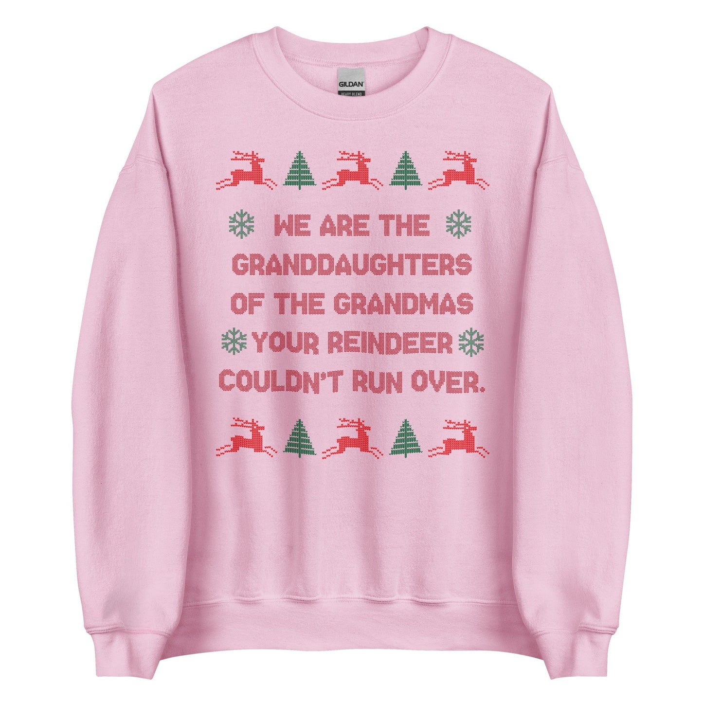 We Are The Granddaughters Crewneck