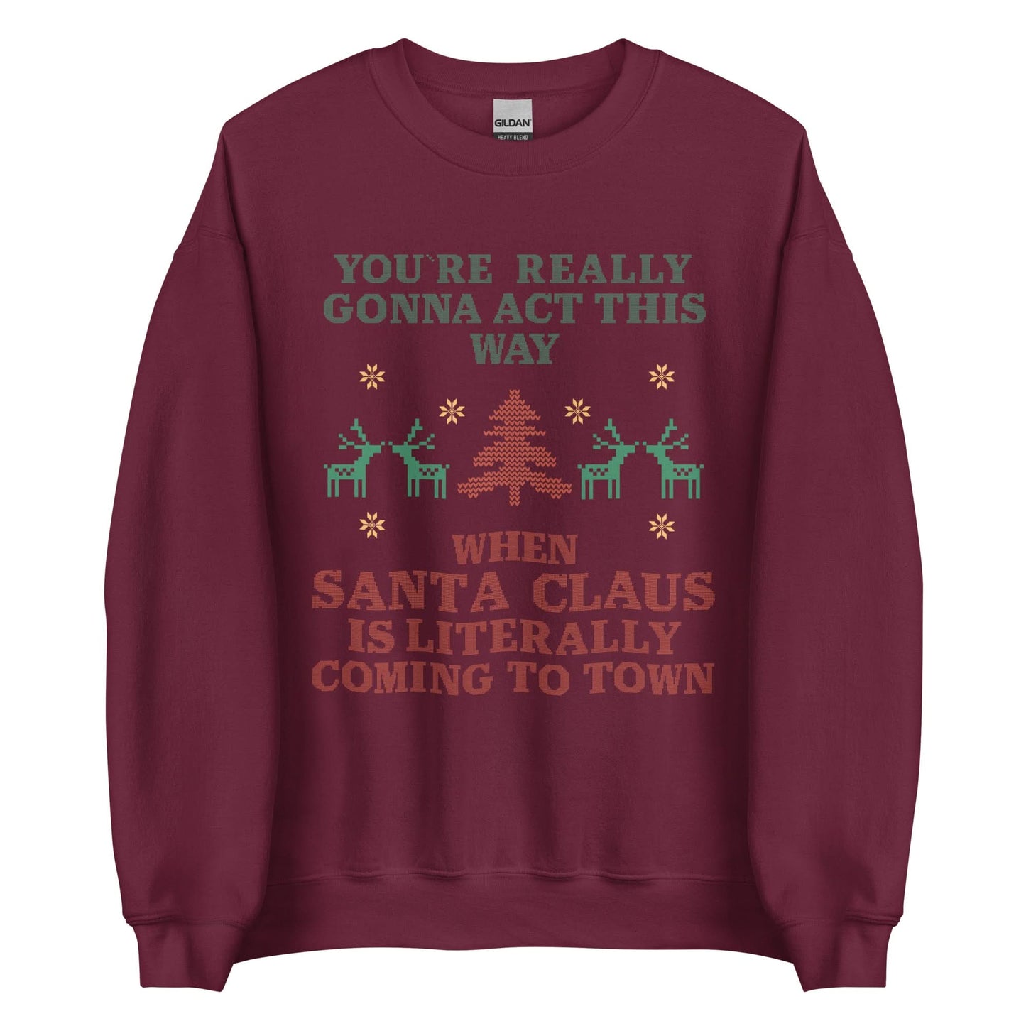 Santa Claus Is Coming To Town Crewneck