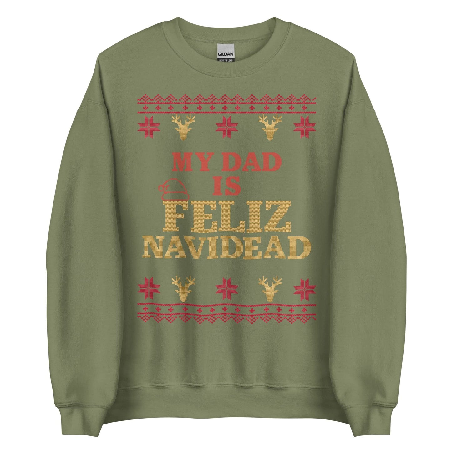 My Dad Is Feliz Navidead Crewneck