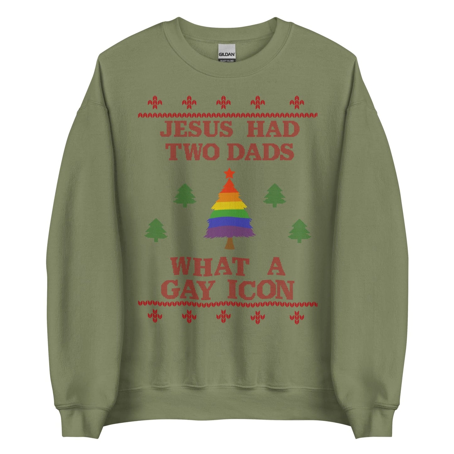 Jesus Had Two Dads Crewneck