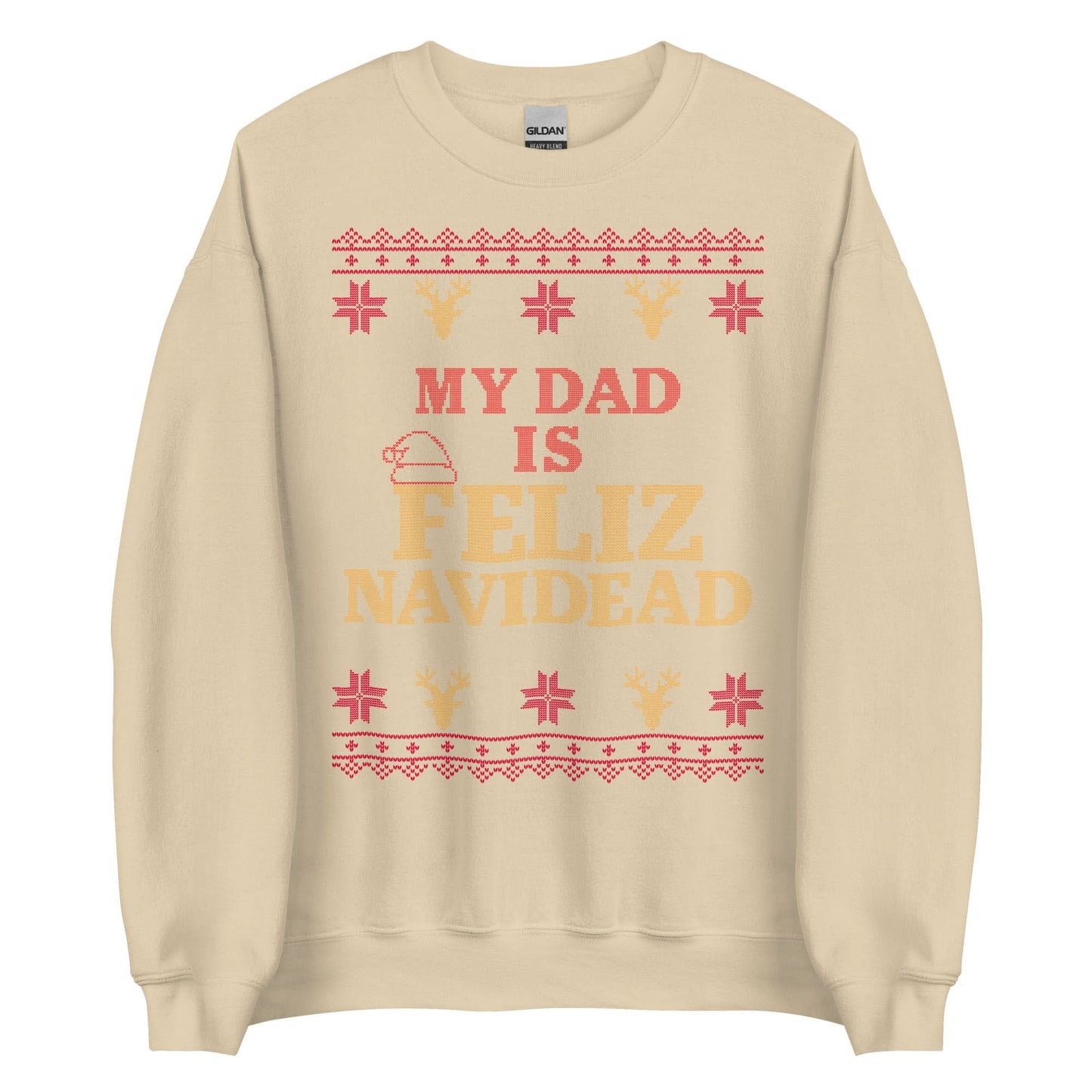 My Dad Is Feliz Navidead Crewneck