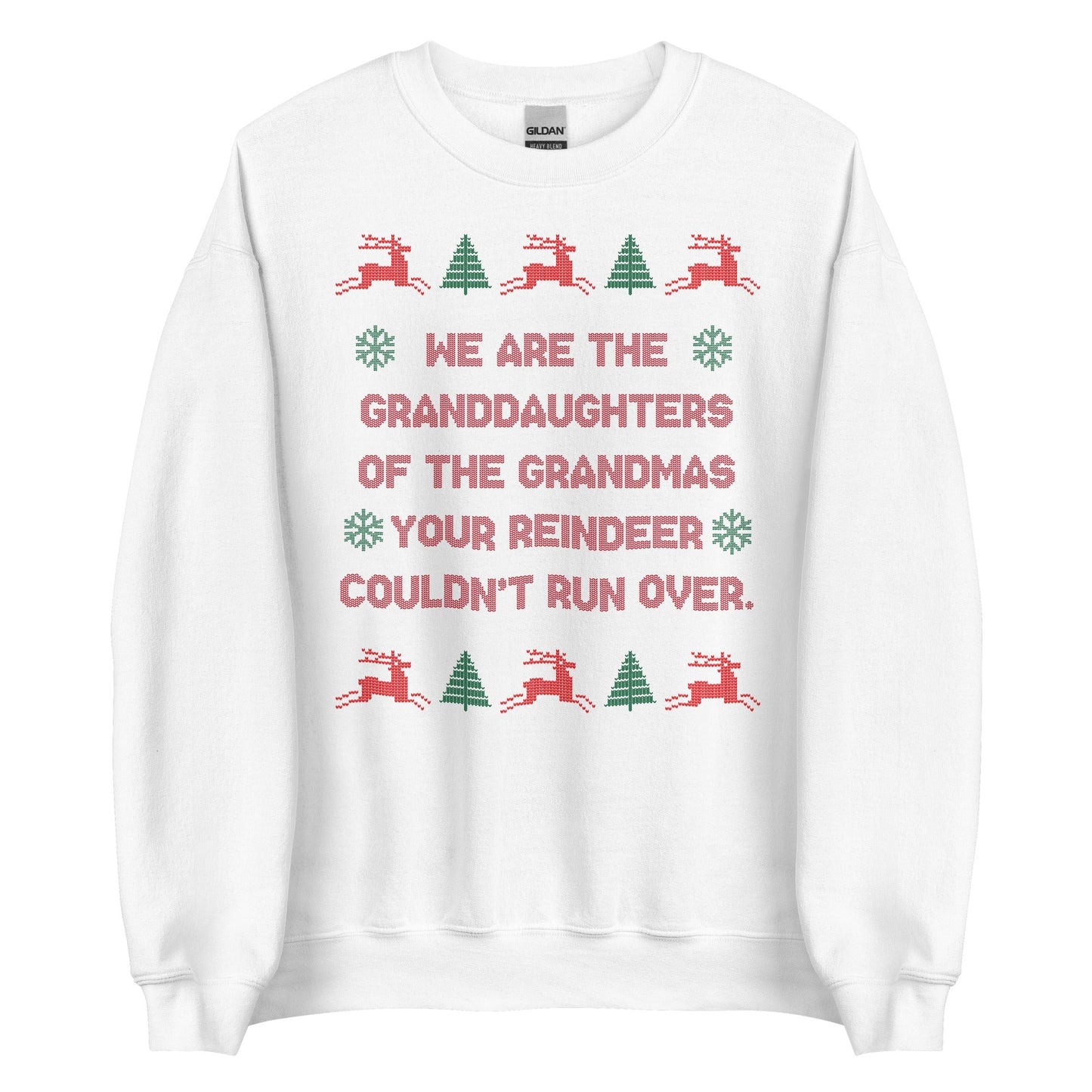 We Are The Granddaughters Crewneck
