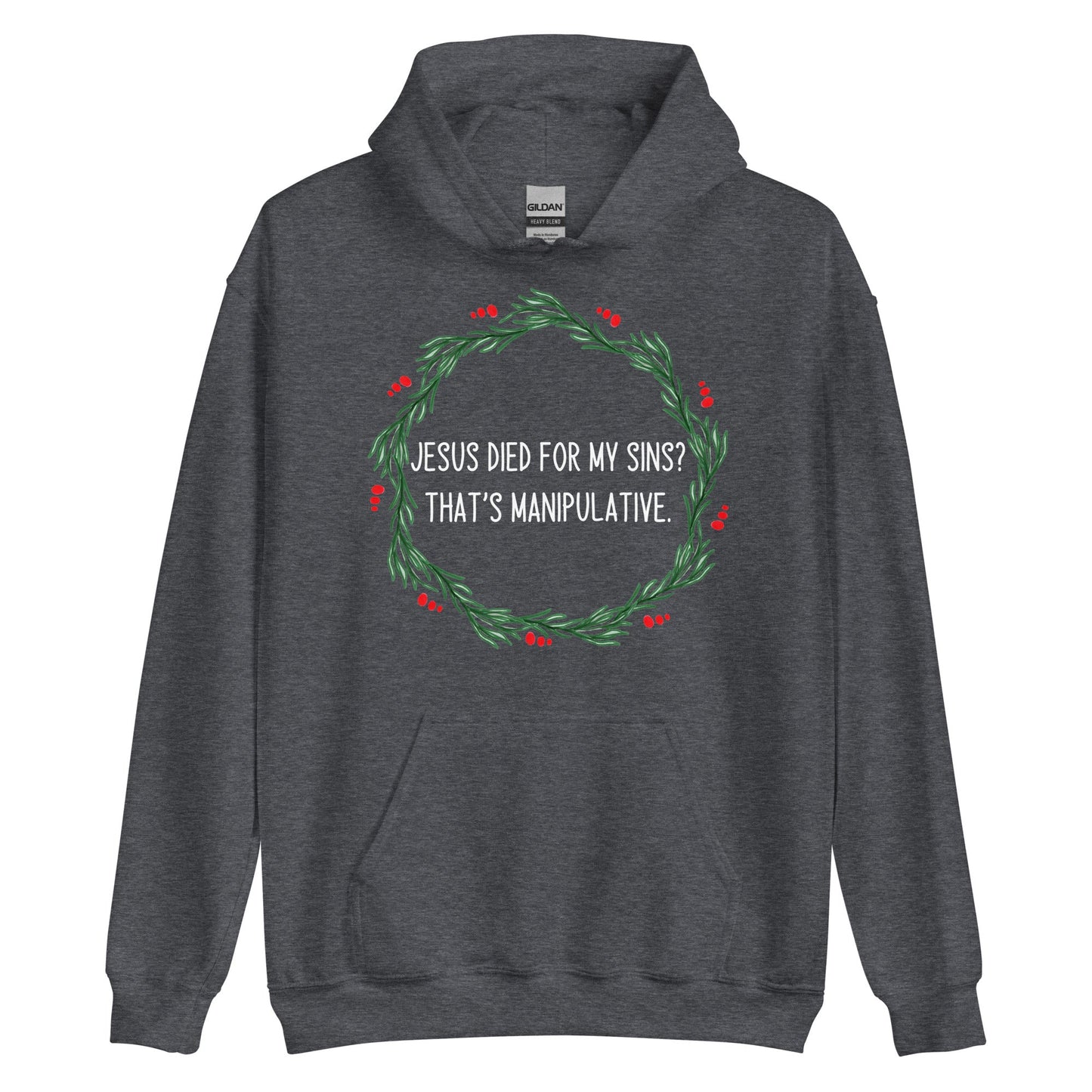 Jesus Is Manipulative Hoodie