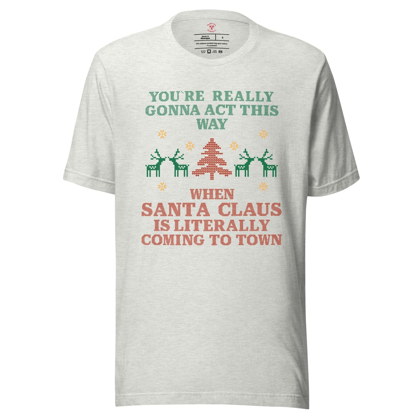 Santa Claus Is Coming To Town T-Shirt