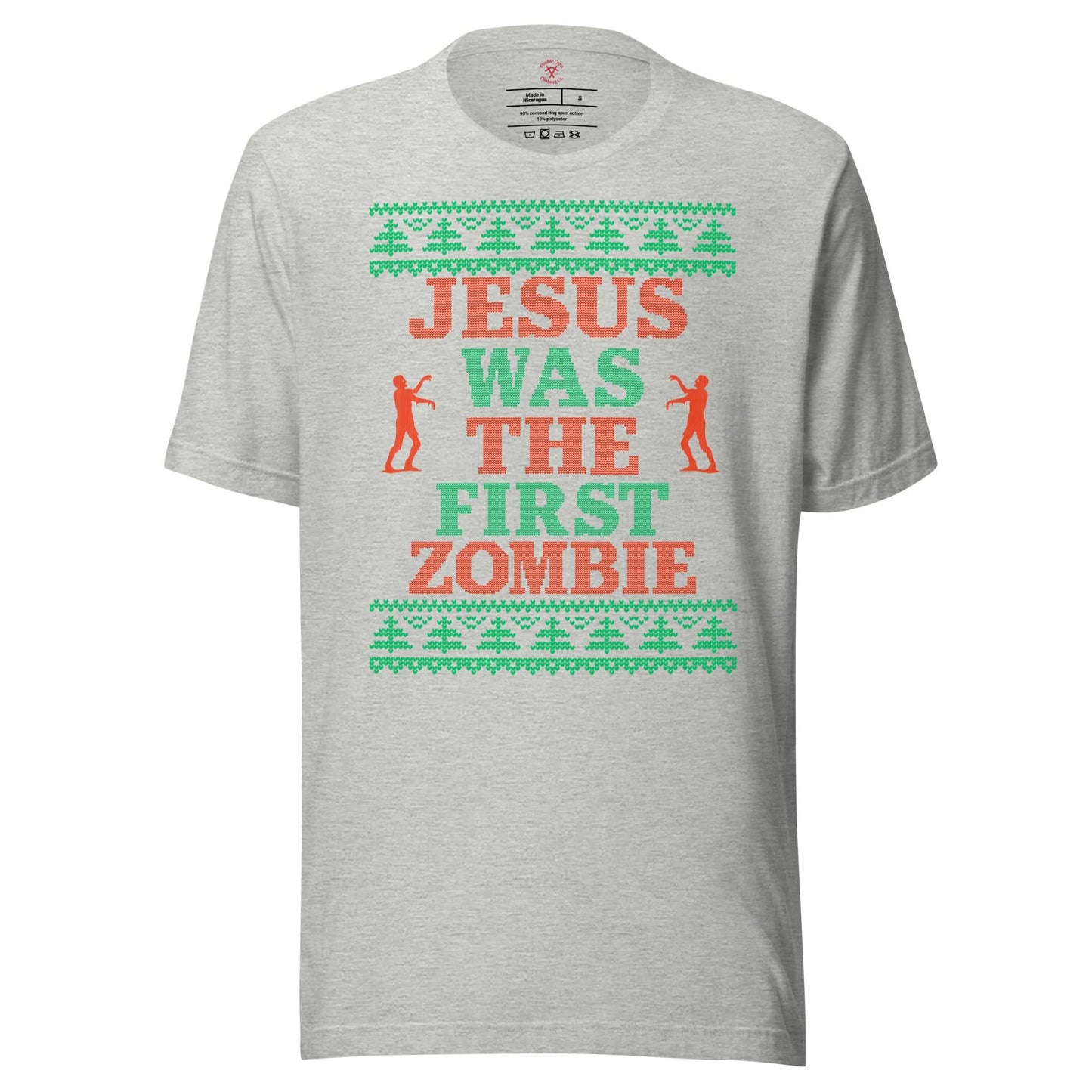 Jesus Was The First Zombie T-Shirt