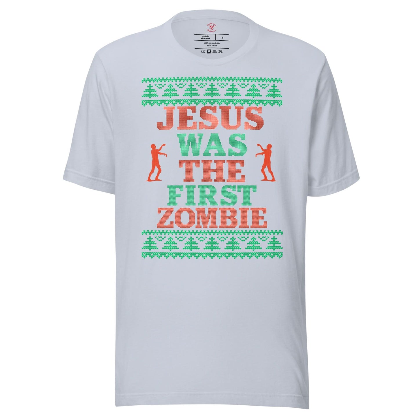 Jesus Was The First Zombie T-Shirt