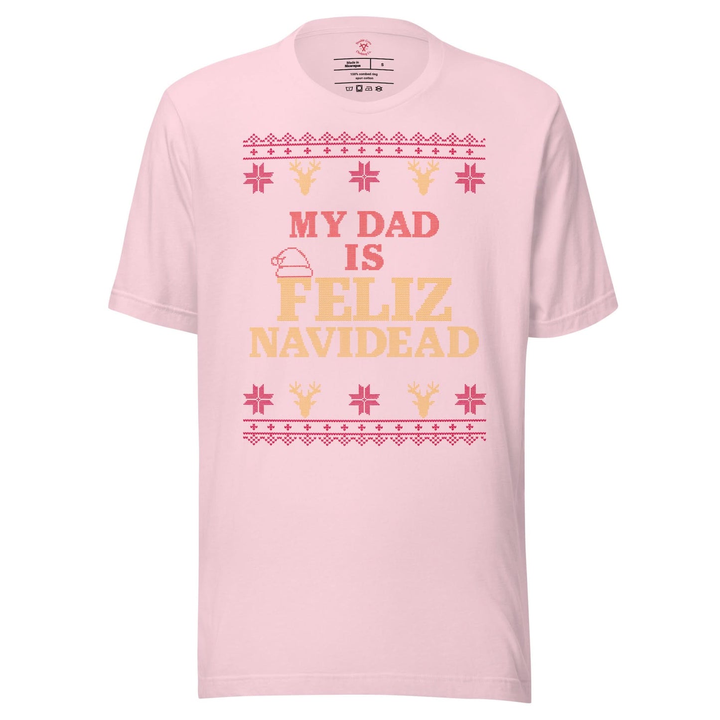 My Dad Is Feliz Navidead T-Shirt