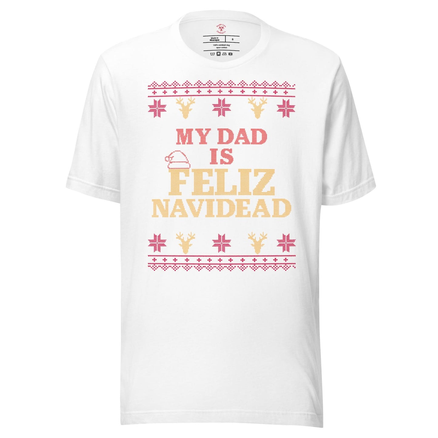 My Dad Is Feliz Navidead T-Shirt
